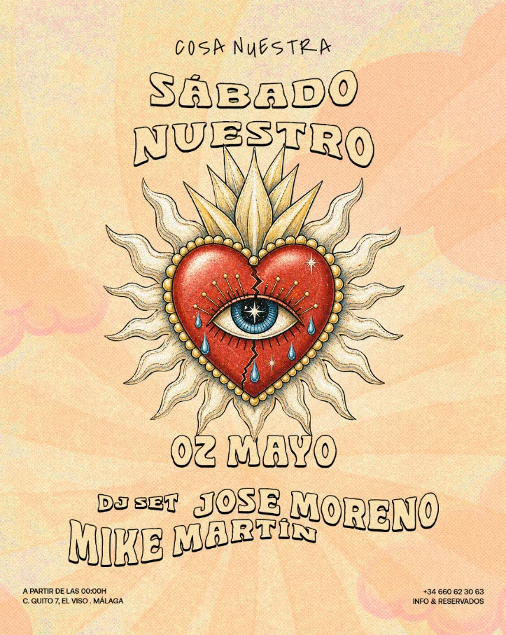 Sábado Nuestro · 02 de mayo · Jose Moreno & Mike Martin en Cosa Nuestra Málaga — Cosa Nuestra Málaga