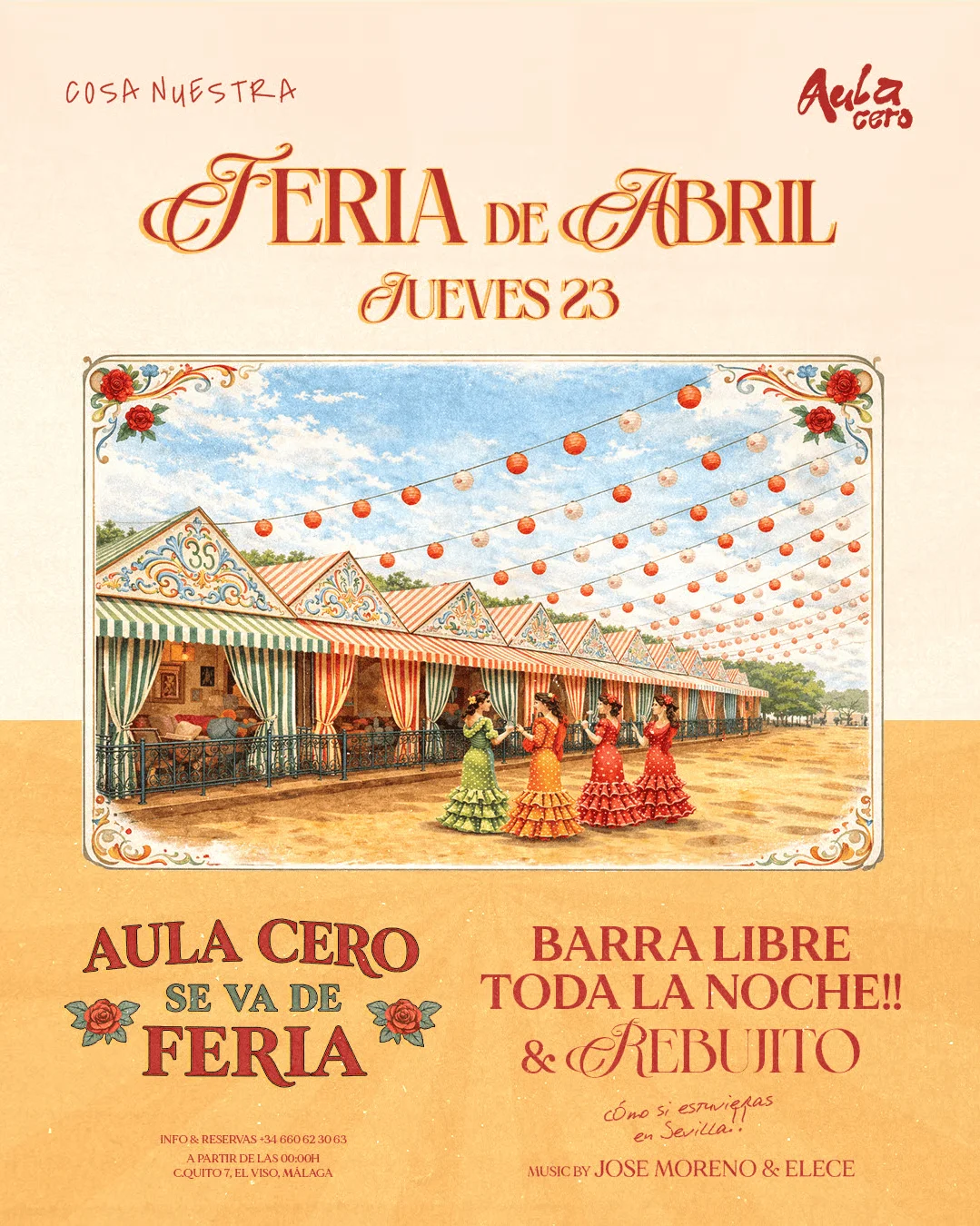 Feria de Abril en Cosa Nuestra — Barra Libre y Rebujito · Jueves 23 de Abril en Málaga — Cosa Nuestra Málaga