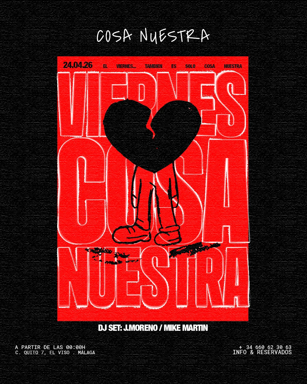 Viernes Cosa Nuestra — 24 de Abril · DJ Set J. Moreno & Mike Martín en Málaga — Cosa Nuestra Málaga
