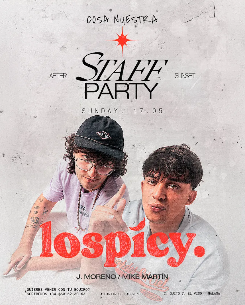 Staff Party After Sunset — lospicy. en Cosa Nuestra Málaga · Domingo 17 Mayo — Cosa Nuestra Málaga