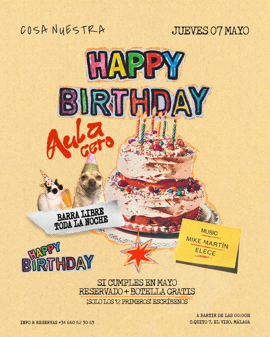 Happy Birthday Aula Cero — Barra Libre Toda la Noche · Jueves 7 Mayo en Cosa Nuestra Málaga — Cosa Nuestra Málaga