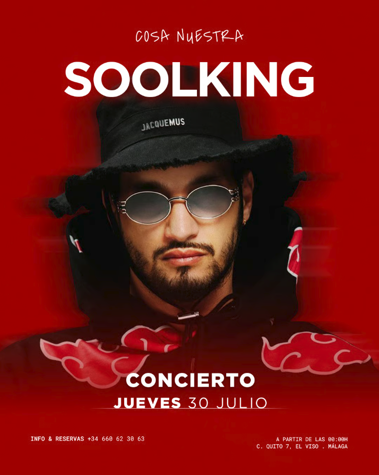 Soolking en Málaga — Jueves 30 Julio · Cosa Nuestra Málaga — Cosa Nuestra Málaga