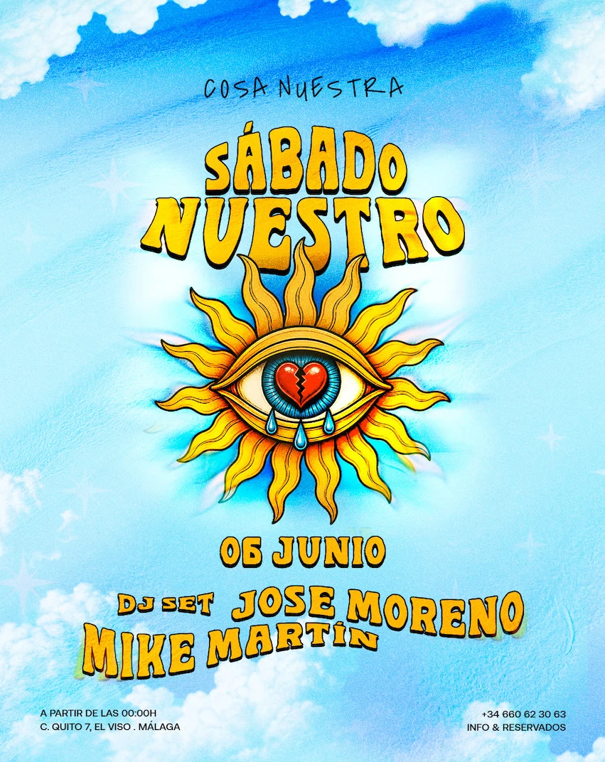 Sábado Nuestro — 06 de Junio · Jose Moreno & Mike Martín en Cosa Nuestra Málaga — Cosa Nuestra Málaga