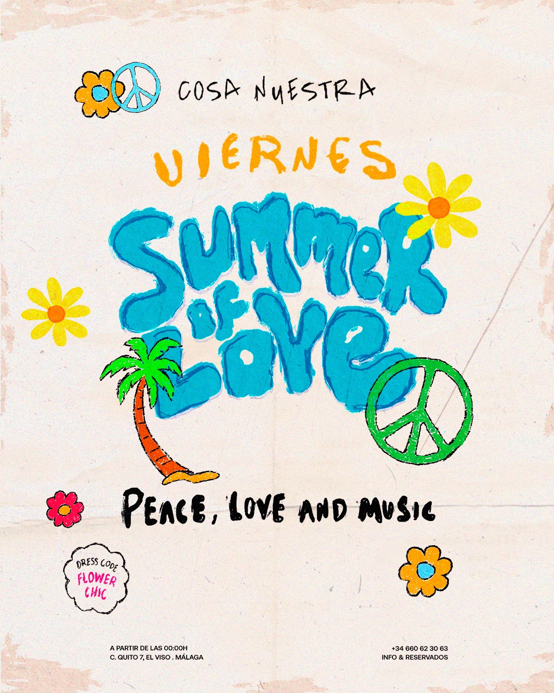 Summer of Love — Peace, Love and Music · Viernes 25 Septiembre · Cosa Nuestra Málaga — Cosa Nuestra Málaga