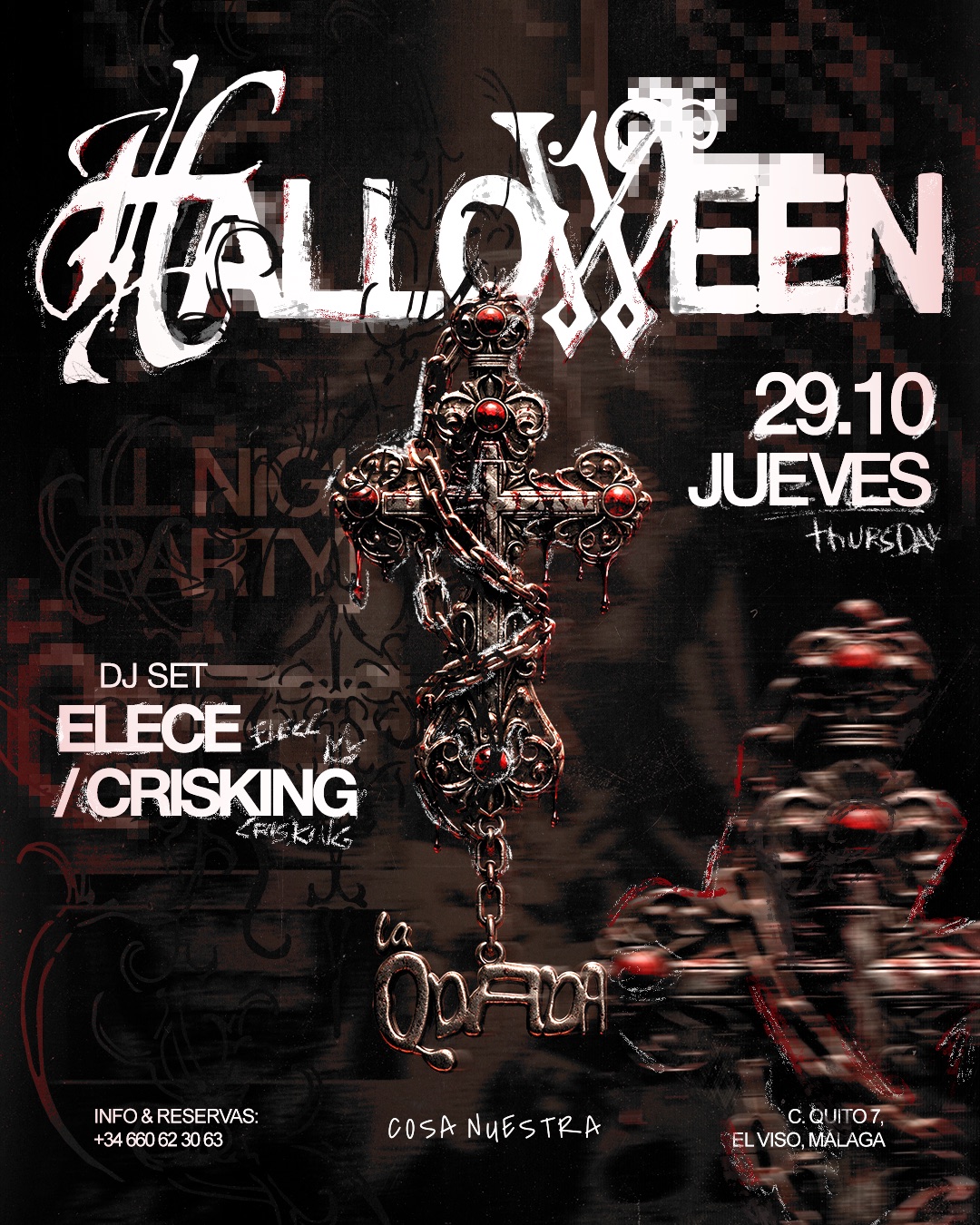 La Qdada x Halloween: Barra Libre Toda la Noche — Elece & Crisking · Jueves 29 Octubre · Cosa Nuestra Málaga — Cosa Nuestra Málaga