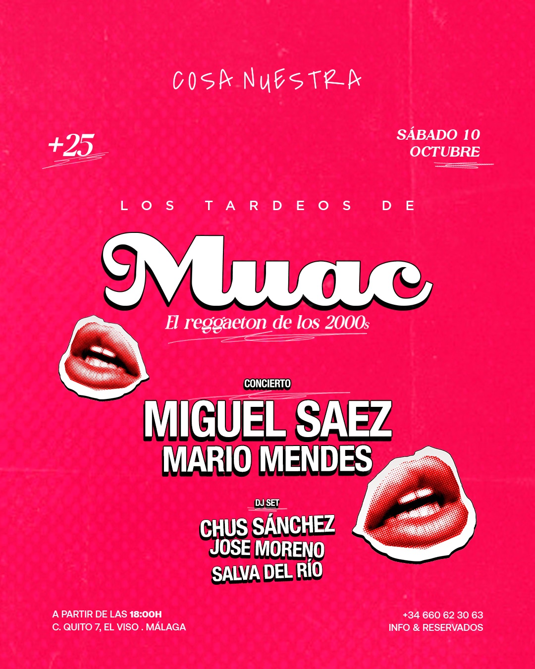 Tardeo Muac: Reggaeton de los 2000 — Miguel Saez & Mario Mendes · Sábado 10 Octubre · Cosa Nuestra Málaga — Cosa Nuestra Málaga